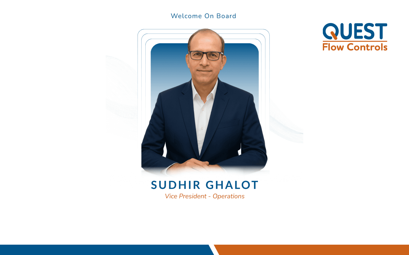 Mr. Sudhir Ghalot Appointed as Vice President – Operations